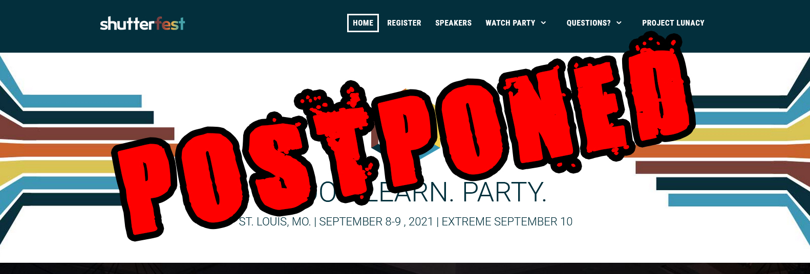 Read more about the article ShutterFest 2021 Postponed!